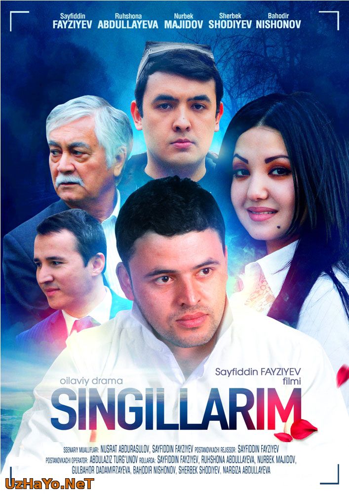 Singillarim / Сингилларим (Yangi Uzbek kino 2015)